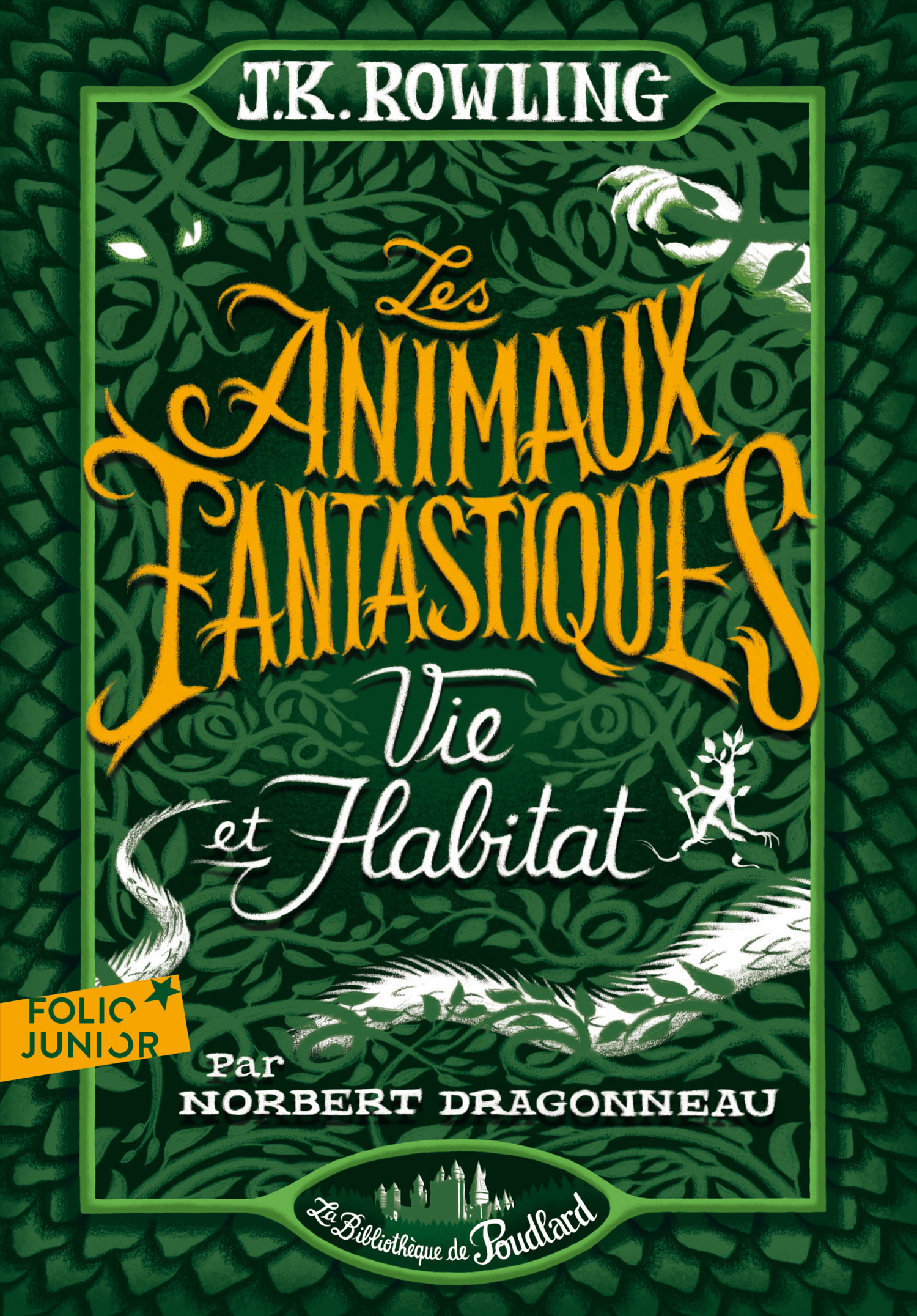 ‘Fantastic Beasts and Where to Find Them’ French edition